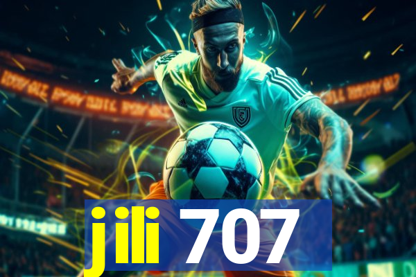 jili 707